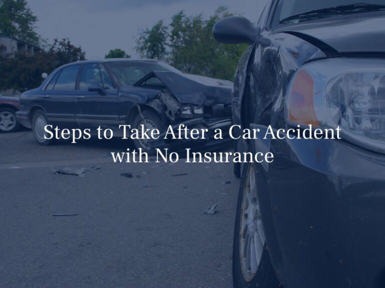 Lawyer for Car Accidents Without Insurance